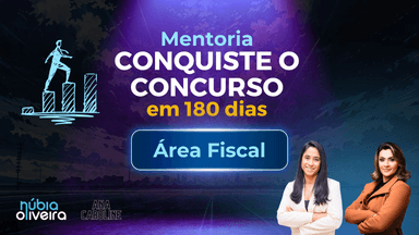 Conquiste o Concurso - Área Fiscal