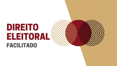 Direito Eleitoral Facilitado