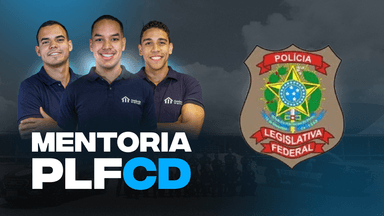 Mentoria + Curso Polícia Legislativa Federal da Câmara dos Deputados - Turma 1/2026