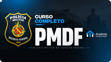 Curso Completo - Polícia Militar do Distrito Federal - Soldado