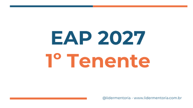 EAP 2027 - 1º Tenente