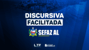 DISCURSIVAS - SEFAZ ALAGOAS (AUDITOR FISCAL)