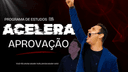 Acelera Aprovação - Exclusivo