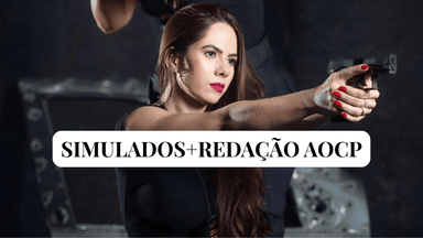 Simulado + Redação AOCP