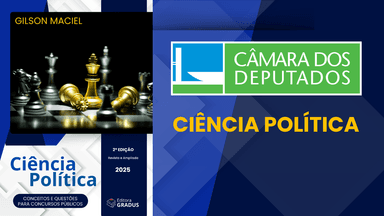 Ciência Política para Câmara dos Deputados