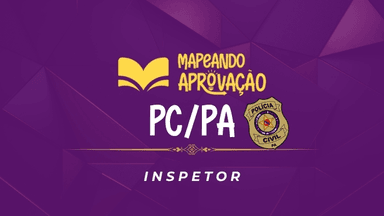 Mentoria - Polícia Civil do Pará - PCPA