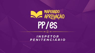 Mentoria PPES - Polícia Penal do Espírito Santo