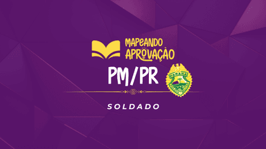 PMPR - Soldado da Polícia Militar do Paraná (trimestral)