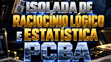 Reta final PCBA - Raciocínio Lógico e Estatística 