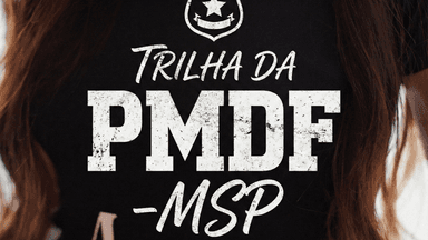 Guia PMDF-Trilha da Aprovação MSP 