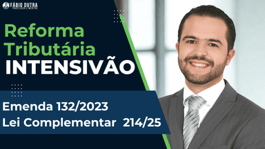 Intensivão Reforma Tributária