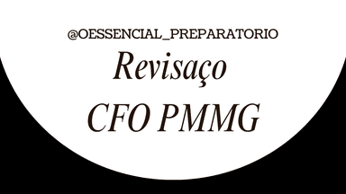 Revisaço CFO PMMG 