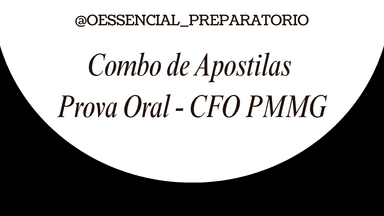 Combo de Apostilas Prova Oral - CFO PMMG