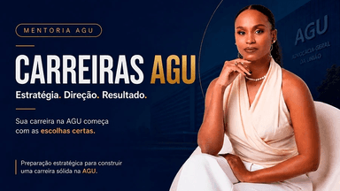 MENTORIA - CARREIRAS DA AGU