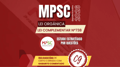 EEQ - LEI ORGÂNICA MPSC - LEI COMPLEMENTAR Nº738