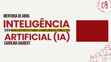 O uso de Inteligência Artificial no estudo para Concursos Público