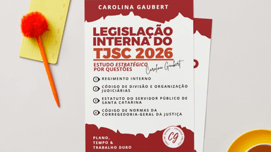 Estudo Estratégico por Questões: Legislação Interna do TJSC