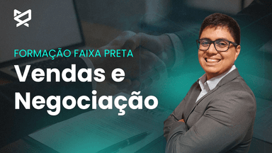 Formação Faixa Preta - Vendas e Negociação