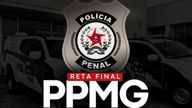 Reta Final PPMG - 40 dias de revisão