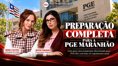 PREPARAÇÃO COMPLETA PARA PGE MA