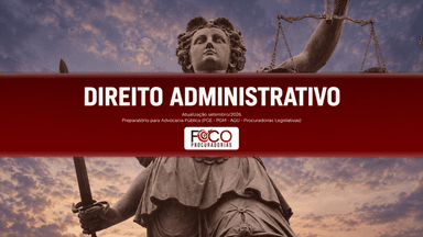 CURSO DE DIREITO ADMINISTRATIVO