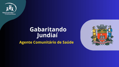 Gabaritando Jundiaí - Agente Comunitário de Saúde 