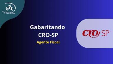 Gabaritando CRO - Agente Fiscal 