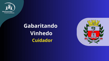 Gabaritando Vinhedo - Cuidador 
