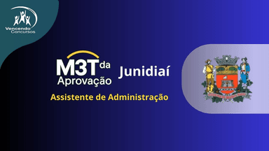 M3t da Aprovação Jundiaí - Assistente em Administração