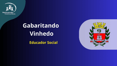 Gabaritando Vinhedo - Educador Social