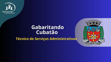 Gabaritando Cubatão - Técnico de Serviços Administrativos