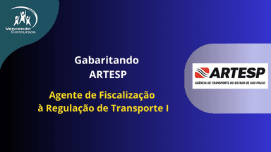 Gabaritando Artesp - Agente de Fiscalização  à Regulação de Transporte I