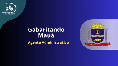 Gabaritando Mauá - Agente Administrativo 