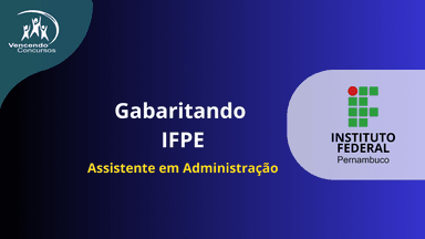 Gabaritando IFPE - Assistente em Administração 