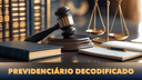 Previdenciário Decodificado (1.000 Dicas de Direito Previdenciário)