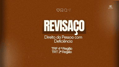 Revisaço - Direito da Pessoa com Deficiência