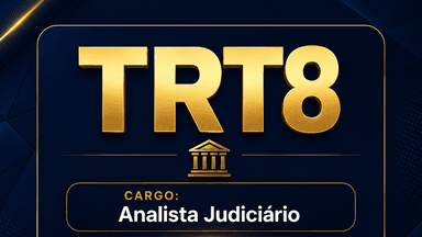 Mentoria - TRT8 - Analista Judiciário