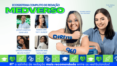 MEDVERSO - Acompanhamento de Redação ENEM/VUNESP/FUVEST