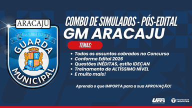 COMBO - Guarda Municipal de Aracaju - Pós-Edital - I, II, III e IV Simulados com Gabarito