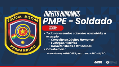 PMPE - Soldado - Direitos Humanos