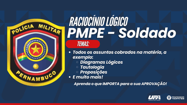 PMPE - Soldado - Raciocínio Lógico