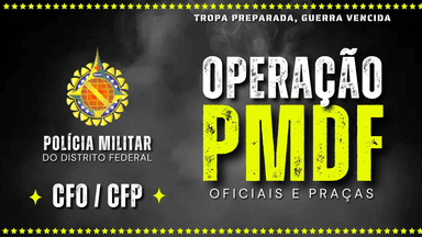 CFO/CFP - Operação PMDF