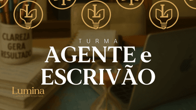 Turma Agente e Escrivão