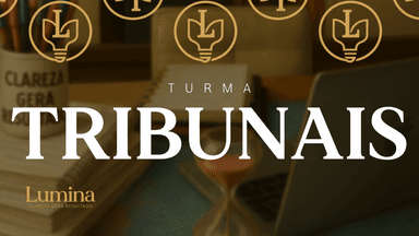 Mentoria Lumina - Turma Tribunais