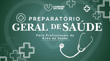 Preparatório Geral de Saúde