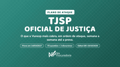 Plano de Ataque - TJSP - Oficial de Justiça