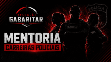 MENTORIA CARREIRAS POLICIAIS - TURBO - MENSAL