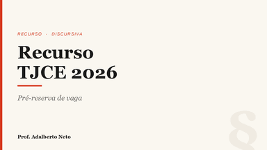 Discursivas TJCE 2026 — Recurso