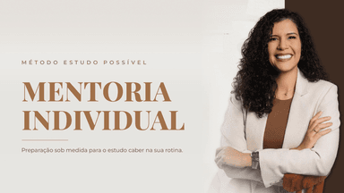 Mentoria Individual Mamãe Procuradora - Estudo Possível - Trimestral
