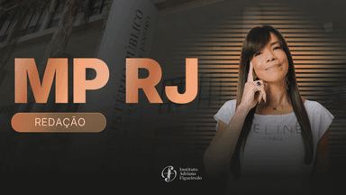 Curso Completo com Mentoria para o MP-RJ – Redação do zero à aprovação